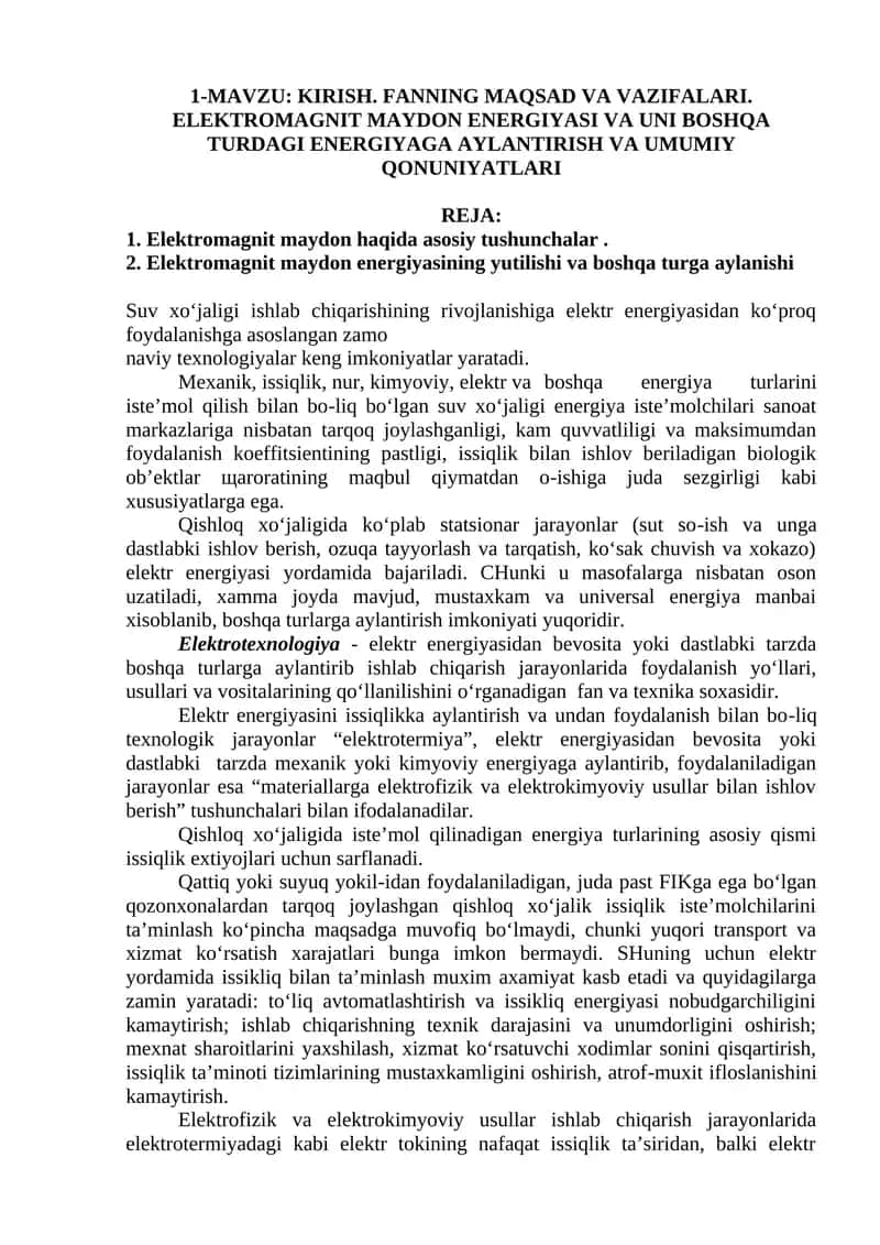 ELEKTROMAGNIT MAYDON ENERGIYASI VA UNI BOSHQA TURDAGI ENERGIYAGA AYLANTIRISH VA UMUMIY QONUNIYATLARI 1