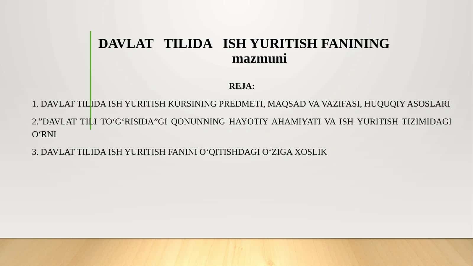 DAVLATTILIDAISH YURITISH FANINING mazmuni 1