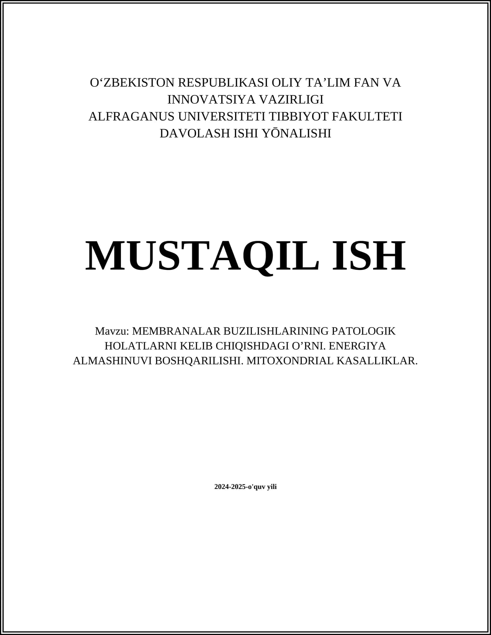 MEMBRANALAR BUZILISHLARINING PATOLOGIK HOLATLARNI KELIB CHIQISHDAGI O’RNI 1