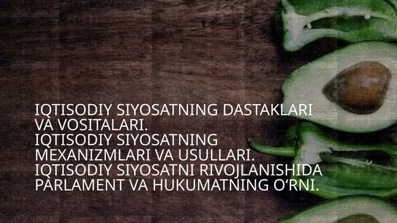 Iqtisodiy siyosatning dastaklari 1