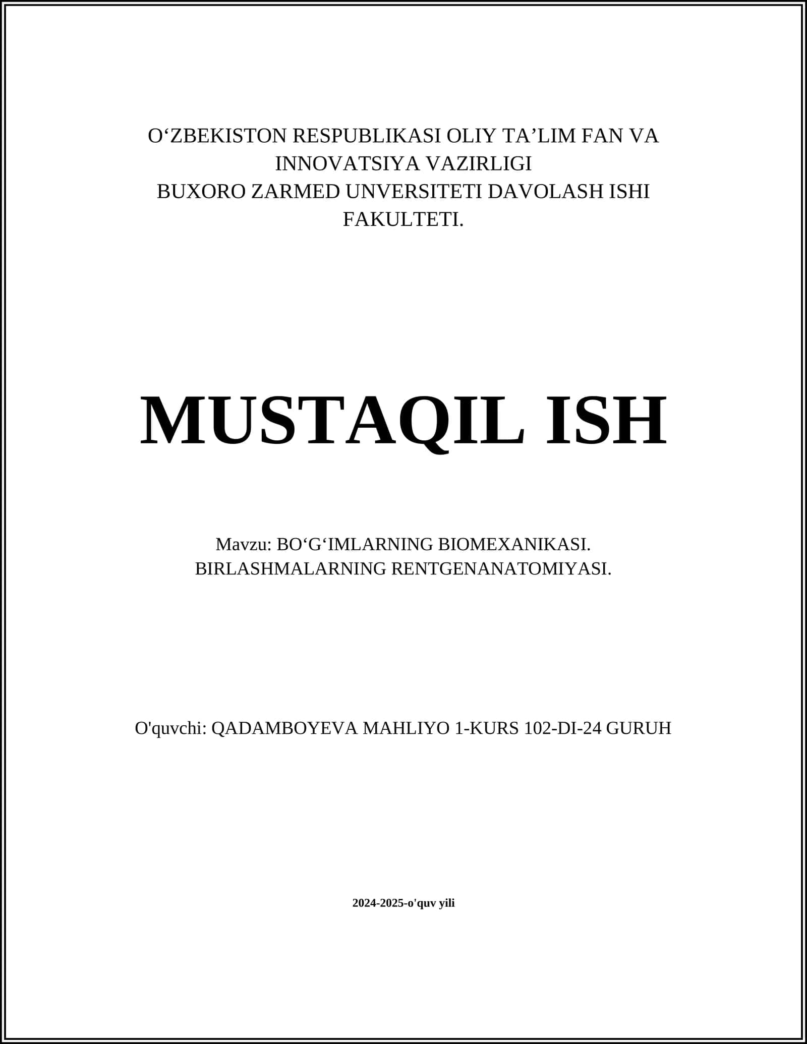 BOʻGʻIMLARNING BIOMEXANIKASI. BIRLASHMALARNING RENTGENANATOMIYASI 1