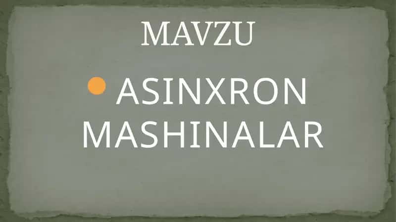 Asinxron mashinalar 1