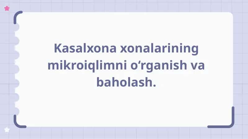 Kasalxonaxonalarining mikroiqlimni o‘rganish va baholash 1