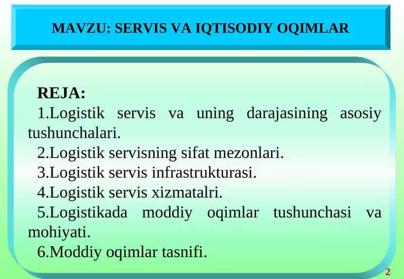 Logistik Servis va Iqtisodiy Oqimlar 1