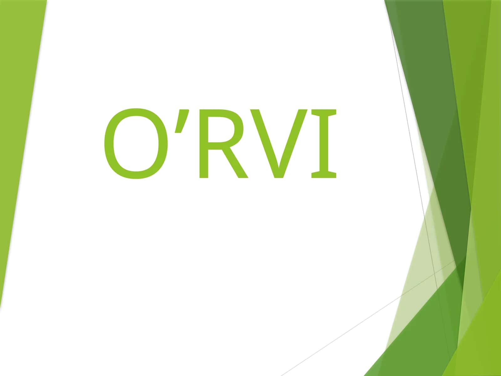 O'RVI 1