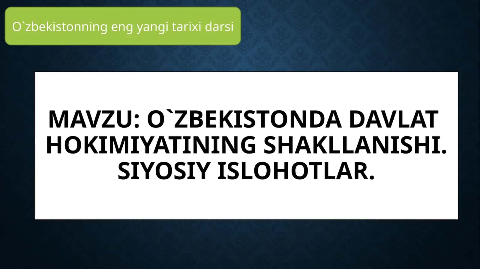 O`zbekistondadavlat-hokimiyatiningshakllanishi 1