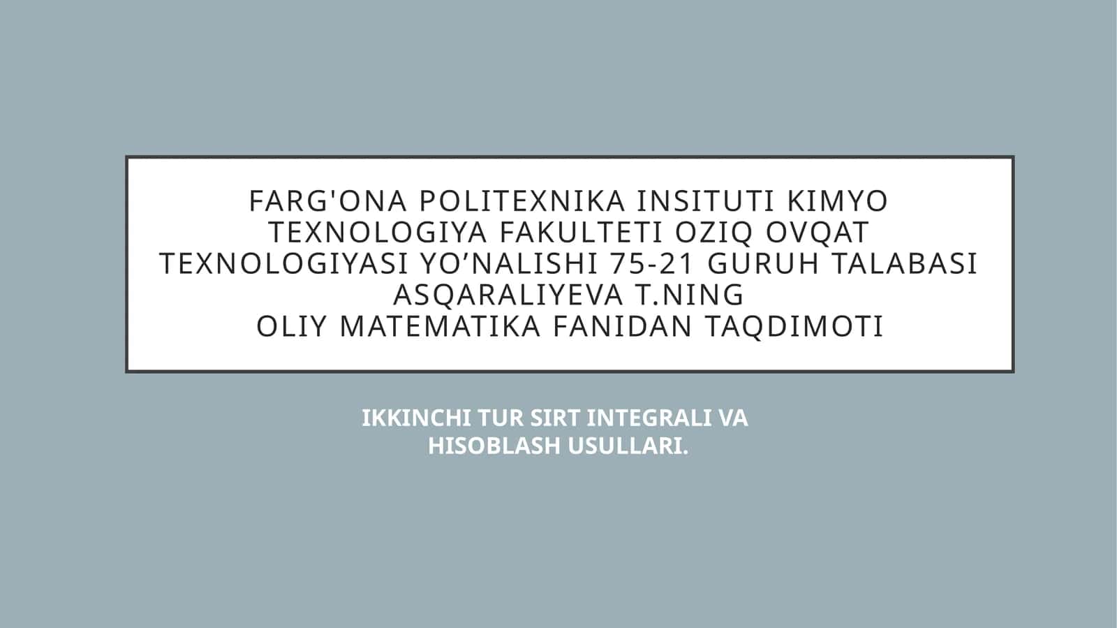 IKkinchi tur sirt integrali va hisoblash usullari 1