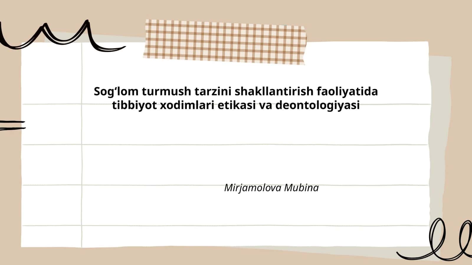 Sog‘lom turmush tarzini shakllantirish faoliyatida tibbiyot xodimlari etikasi va deontologiyasi 1