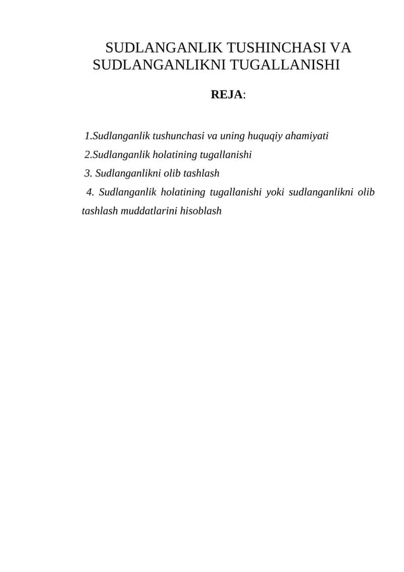 Sudlanganlik Tushunchasi va Sudlanganlikni Tugallanishi 1