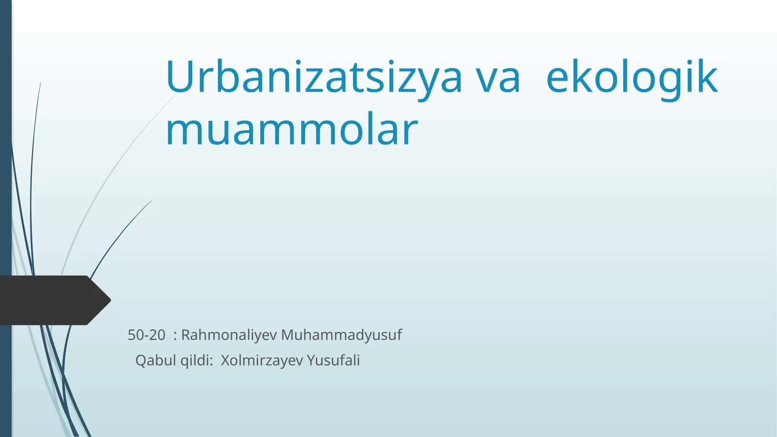 Shahar va urbanizatsiya ekologiyasi 1