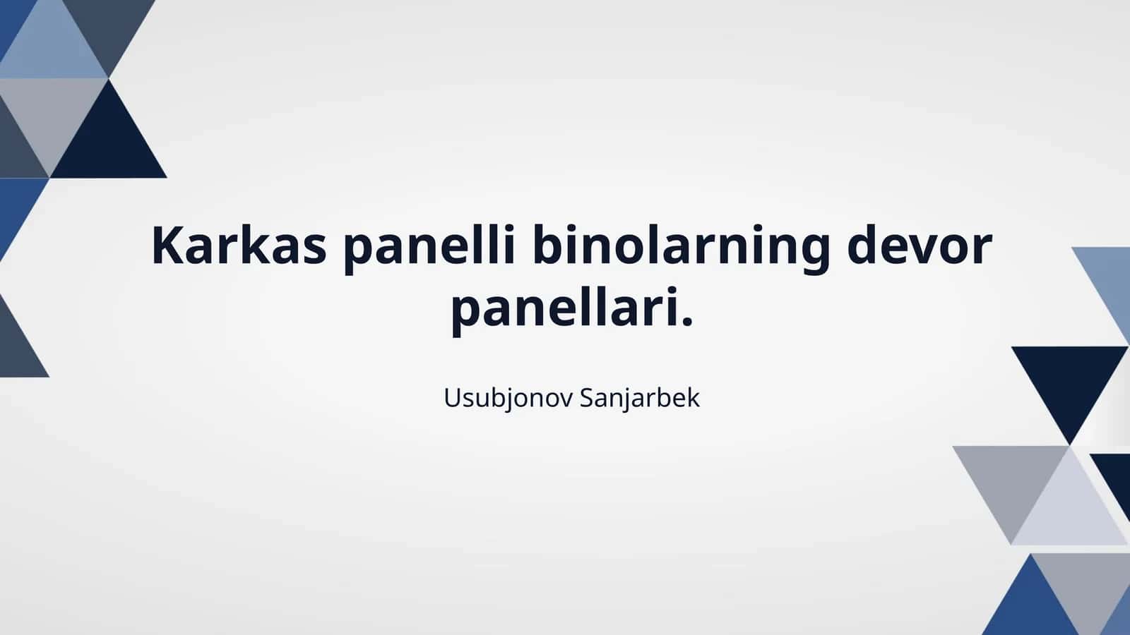 Karkas panelli binolarning devor panellari. 1