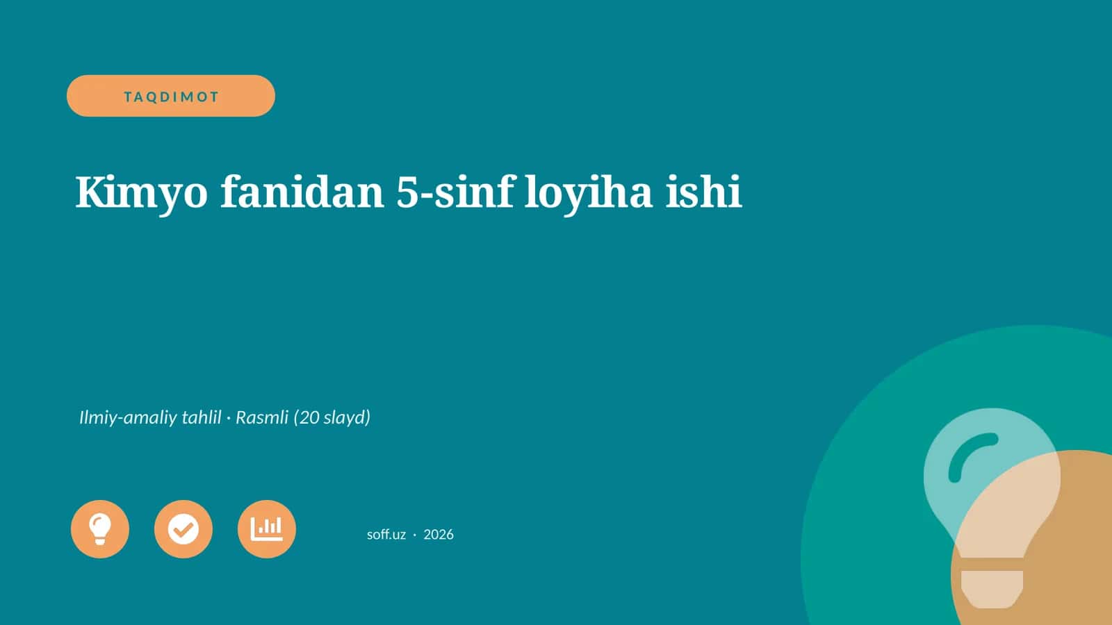 Kimyo fanidan 5-sinf loyiha ishi 1