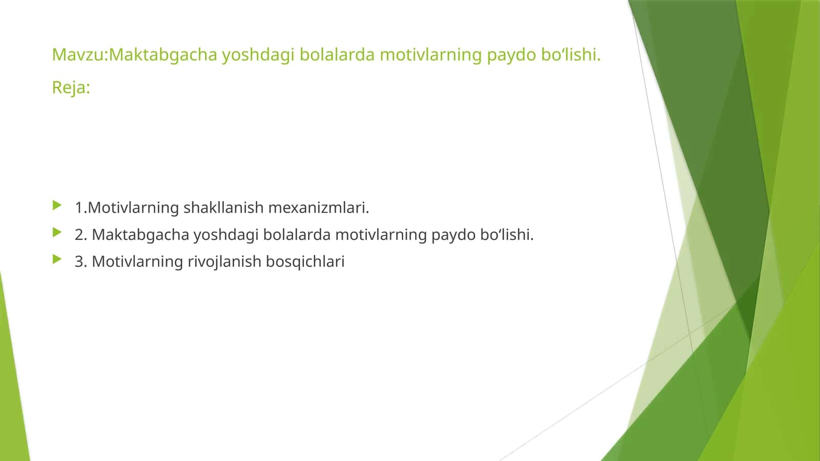 Maktabgacha talim yoshida mativlarning paydo bo'lishi 1