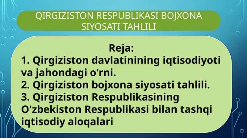 QIRGIZISTON RESPUBLIKASI BOJXONA SIYOSATI TAHLILI 1