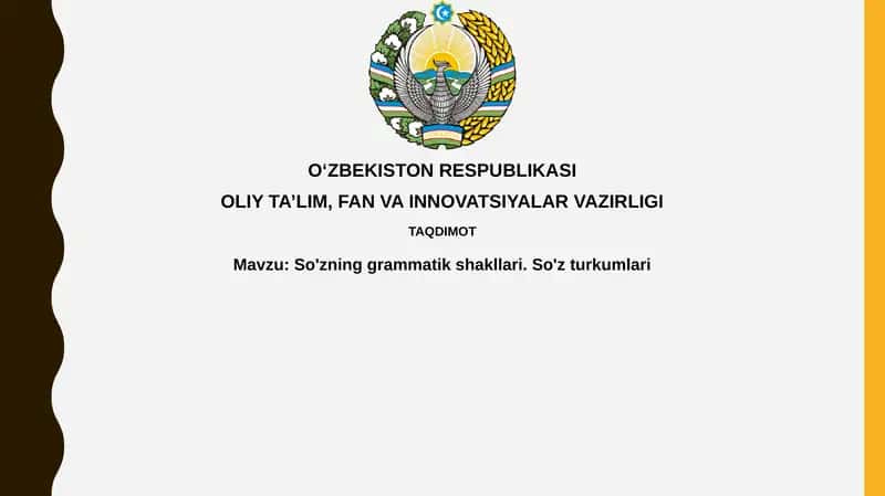So'zning grammatik shakllari. So'z turkumlari 1
