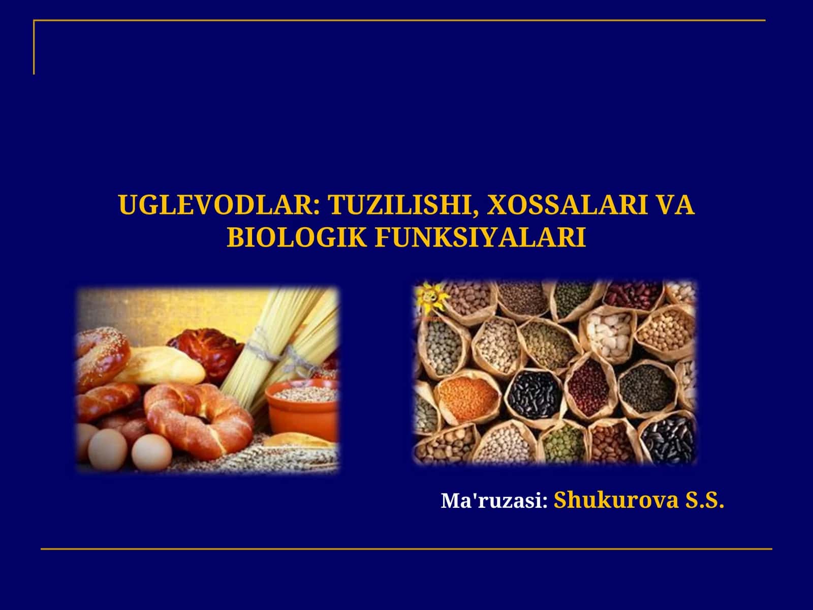 UGLEVODLAR: TUZILISHI, XOSSALARI VA BIOLOGIK FUNKSIYALARI 1