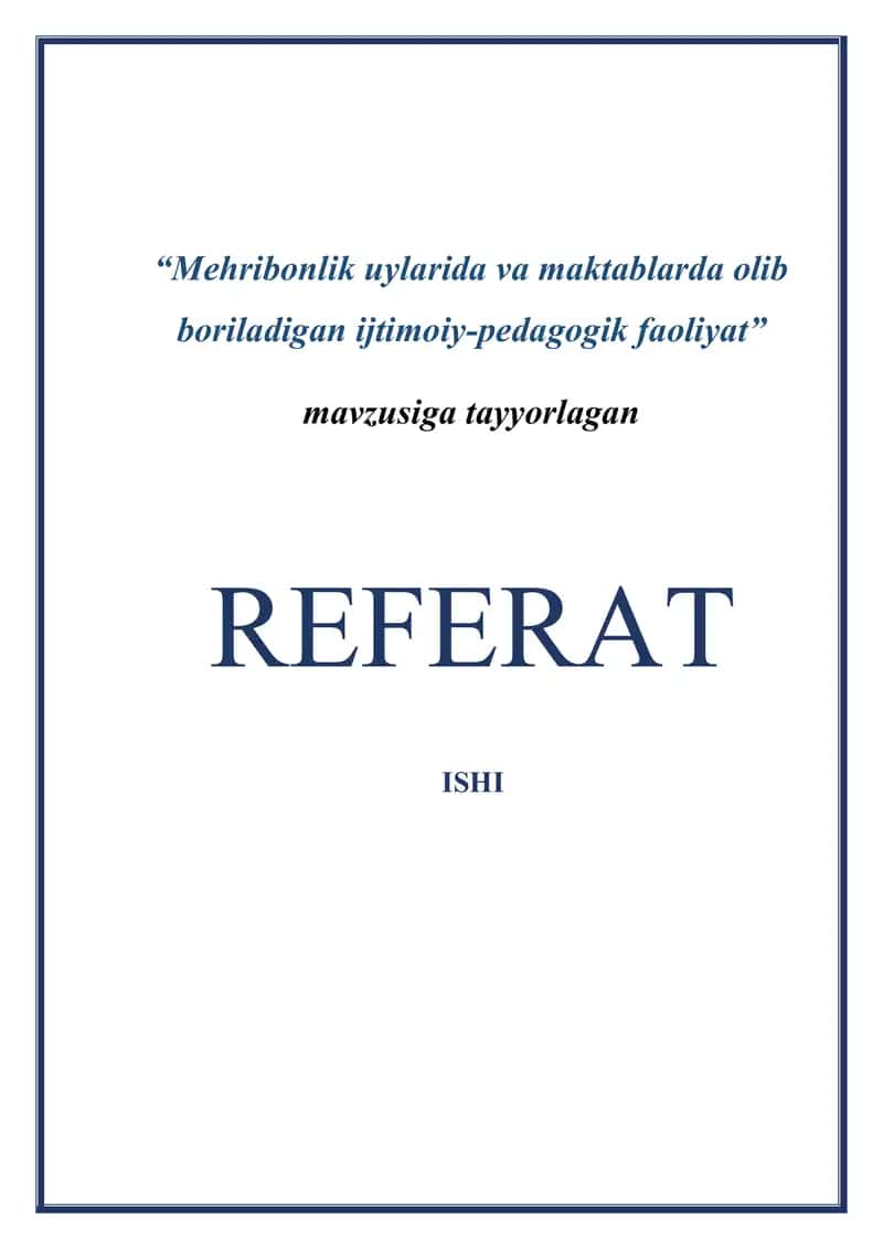 Mehribonlik uylarida va maktablarda olib boriladigan ijtimoiy-pedagogik faoliyat 1