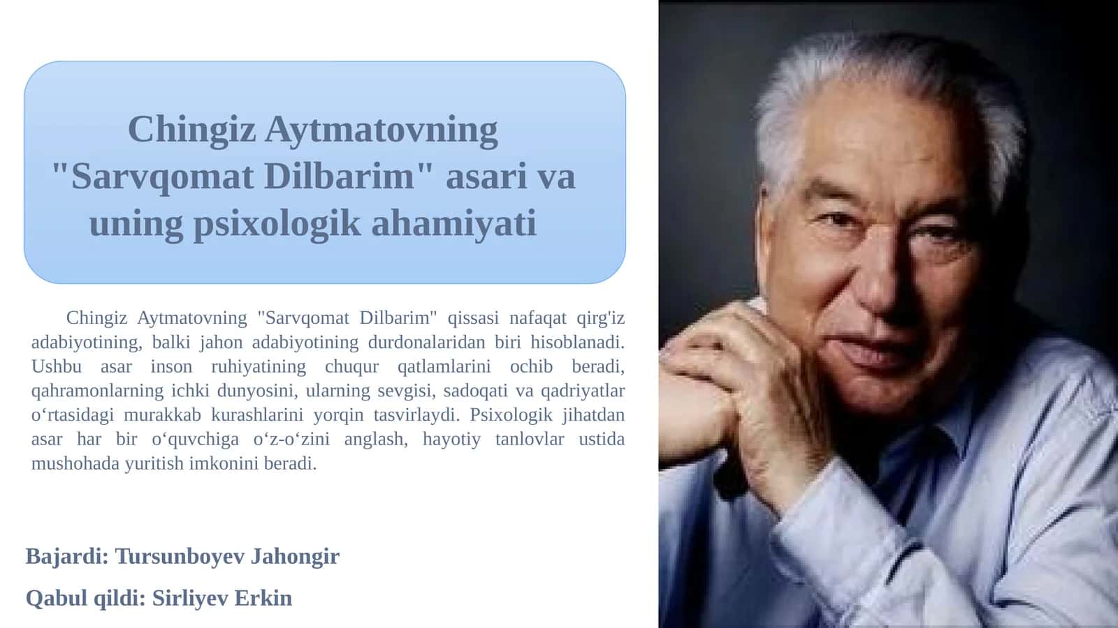 Chingiz Aytmatovning "Sarvqomat Dilbarim" 1