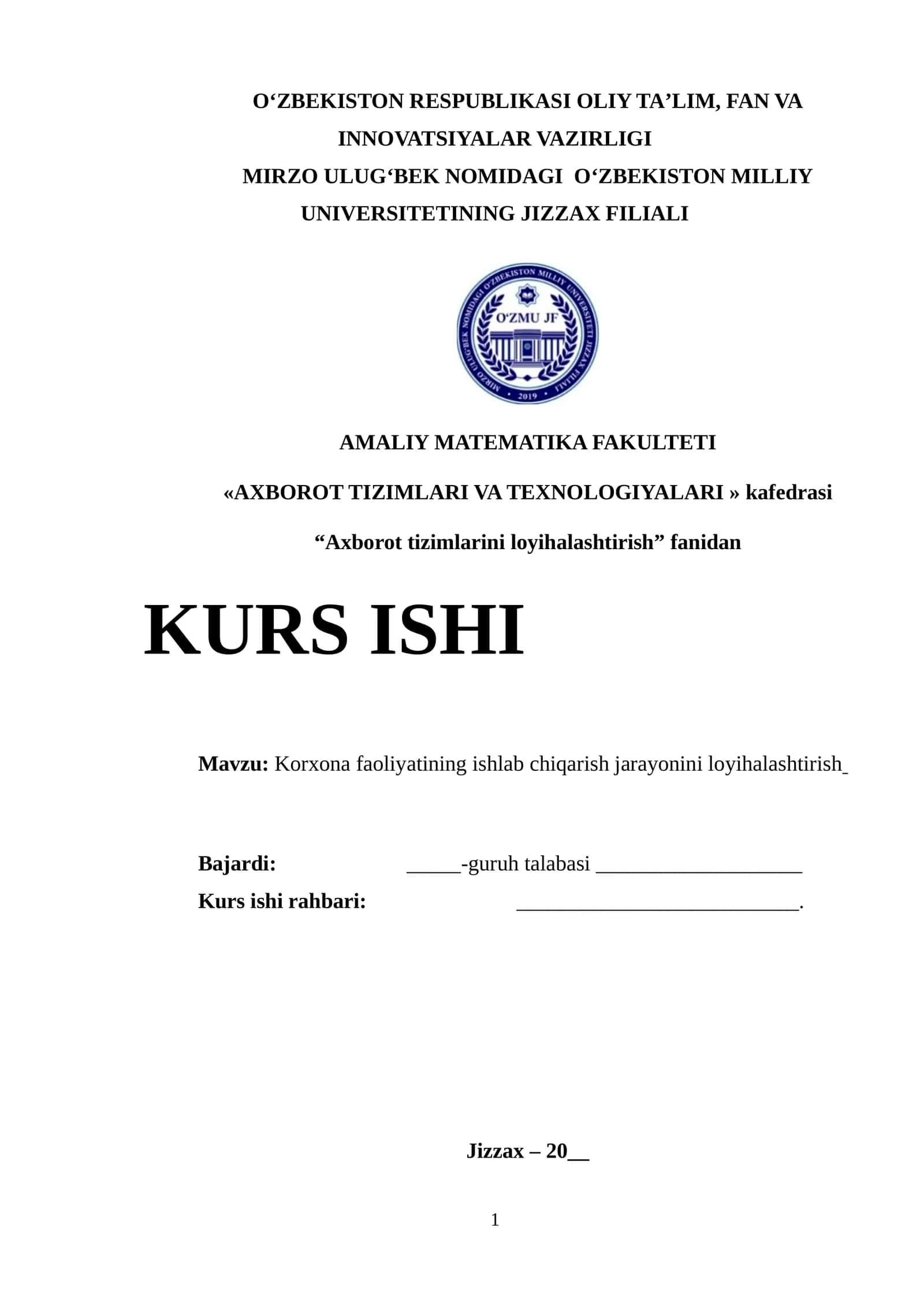 Korxona faoliyatining ishlab chiqarish jarayonini loyihalashtirish 1