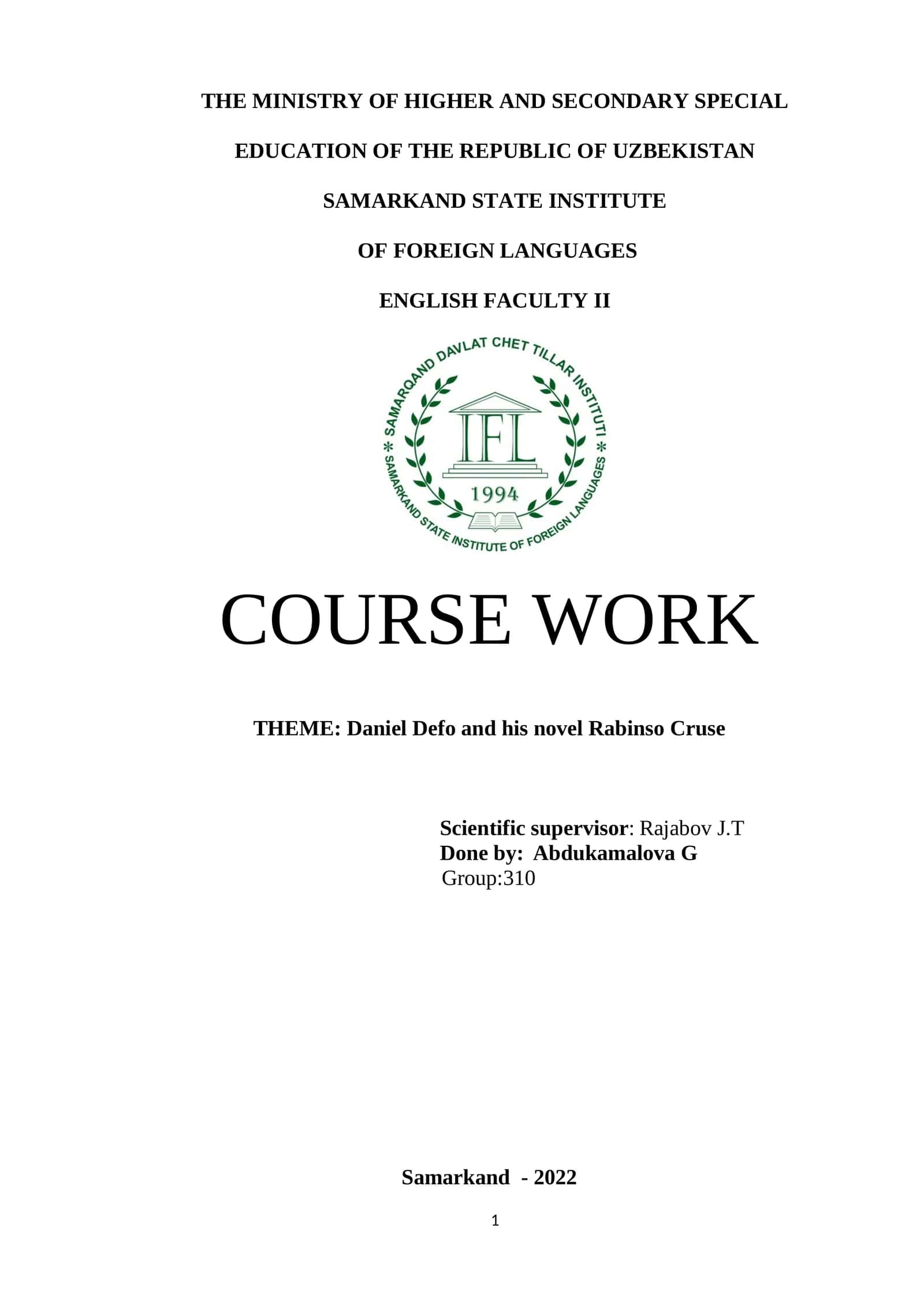 COURSE WORK - THEME: Daniel Defo and his novel Rabinso Cruse 1