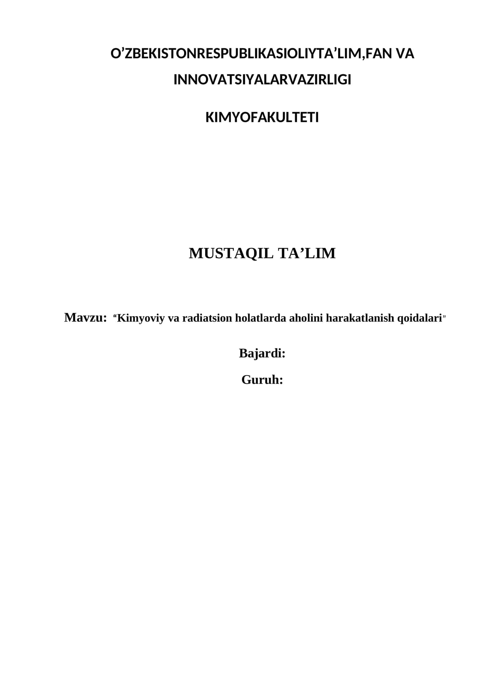 Kimyoviy va radiatsion holatlarda aholini harakatlanish qoidalari 1