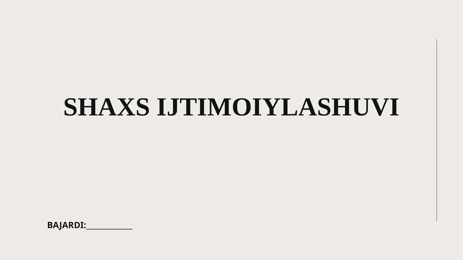 SHAXS IJTIMOIYLASHUVI 1