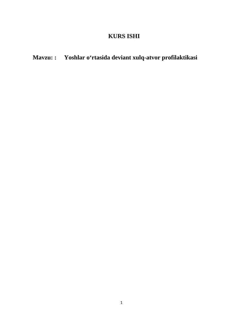 Yoshlar o‘rtasida deviant xulq-atvor profilaktikasi 1