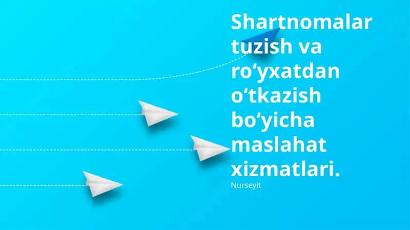 Shartnomalar Tuzish va Ro'yxatdan O'tkazish Maslahat xizmatlari 1