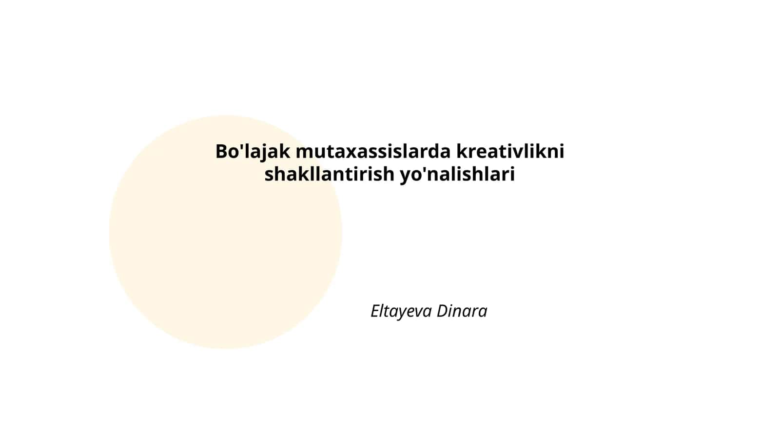 Bo'lajak mutaxassislarda kreativlikni shakllantirish yo'nalishlari 1