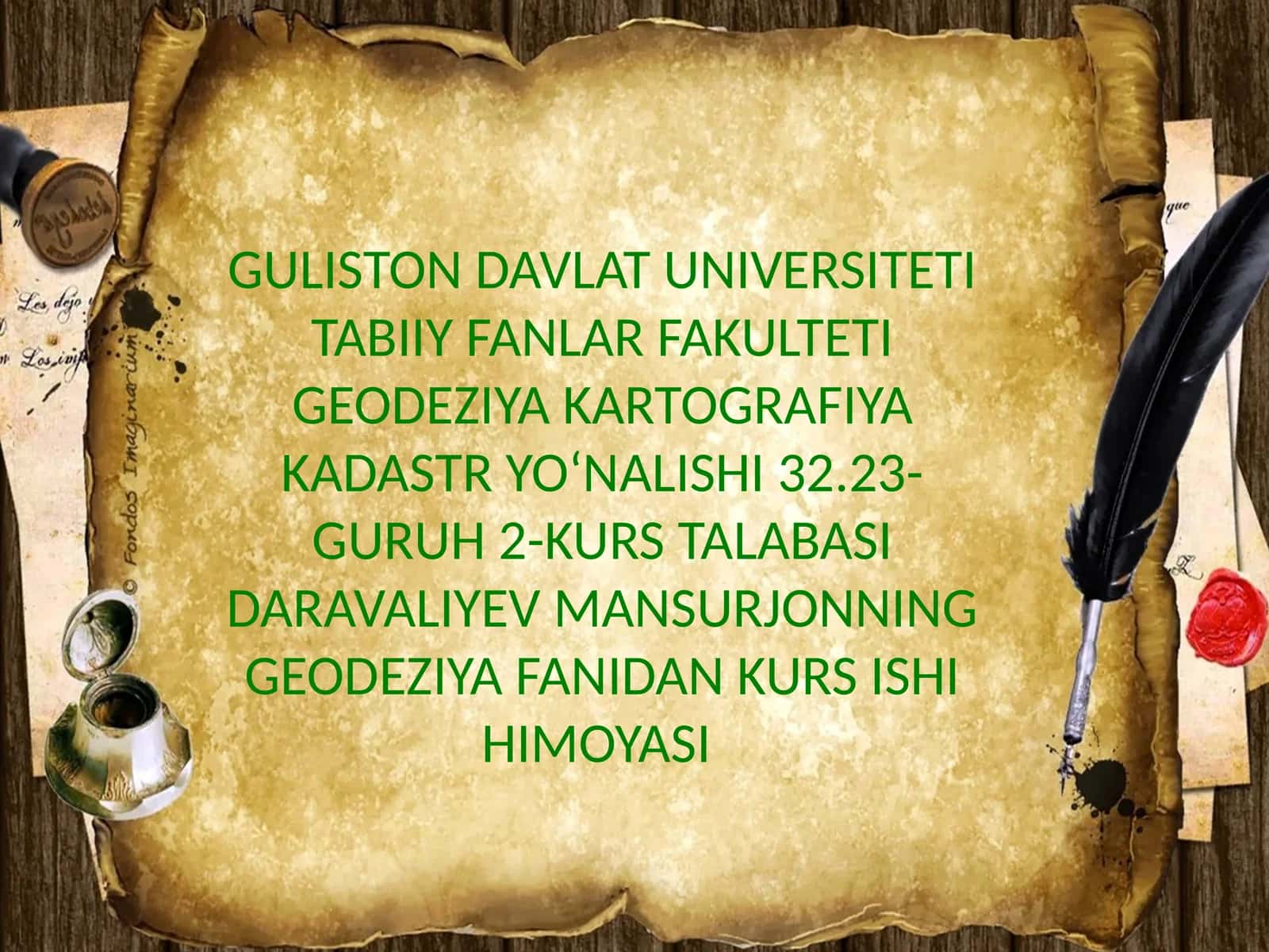 GULISTON DAVLAT UNIVERSITETI TABIIY FANLAR FAKULTETI GEODEZIYA KARTOGRAFIYA KADASTRYOʻNALISHI32.23-GURUH 2-KURS TALABASI DARAVALIYEV MANSURJONNING GEODEZIYA FANIDAN 1