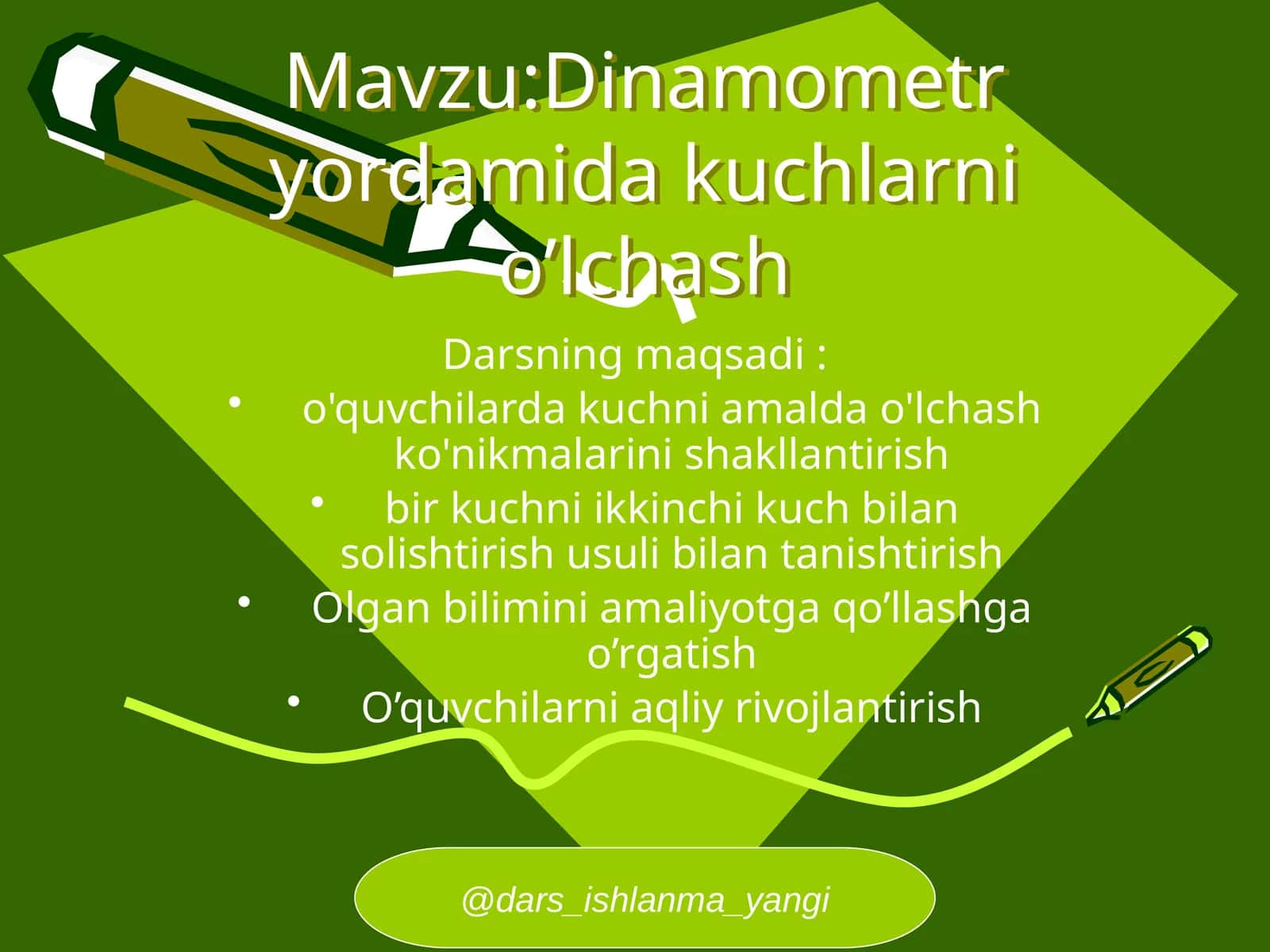 Dinamometr yordamida kuchlarni o’lchash 1