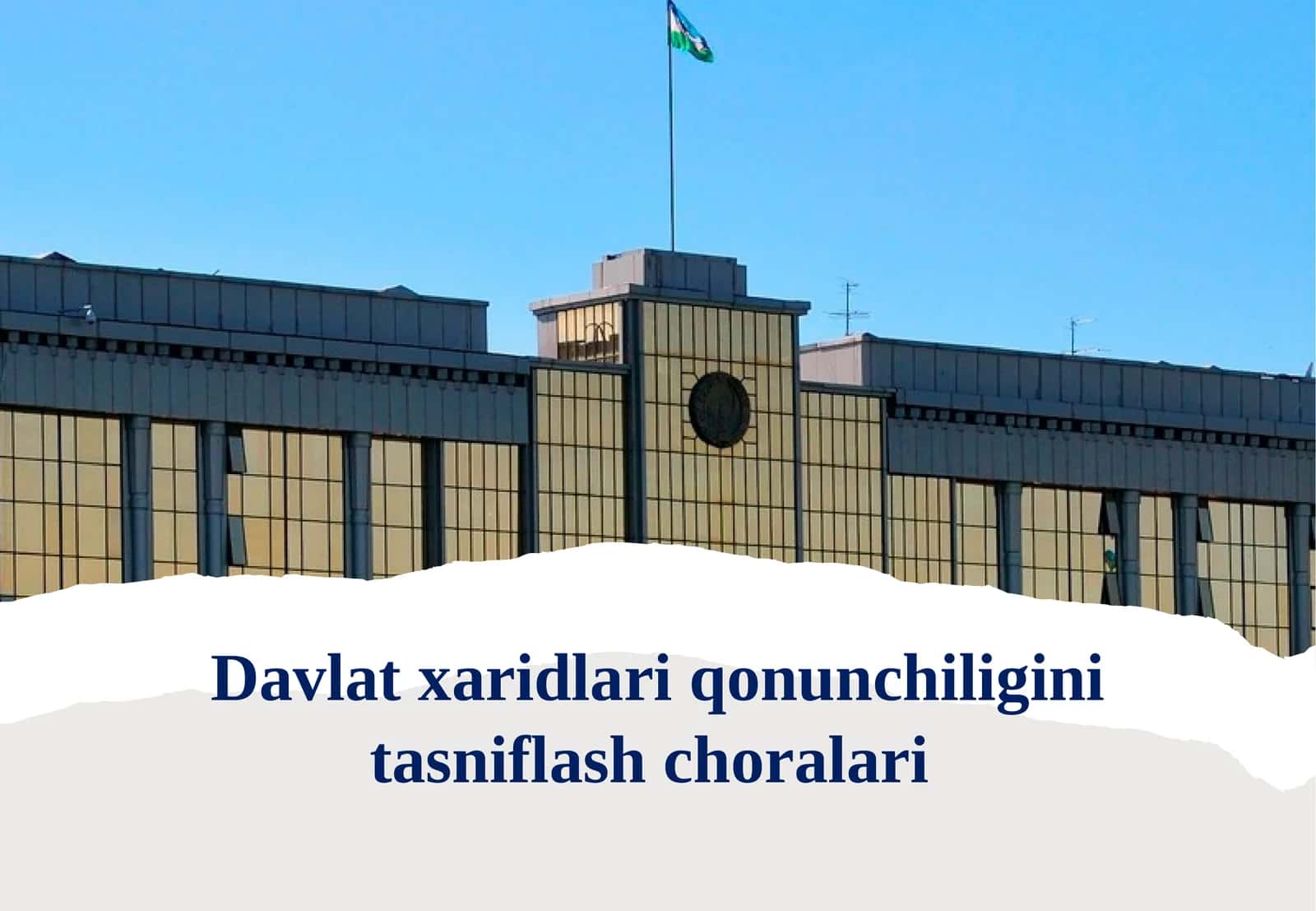 Davlat xaridlari qonunchiligini tasniflash choralari 1