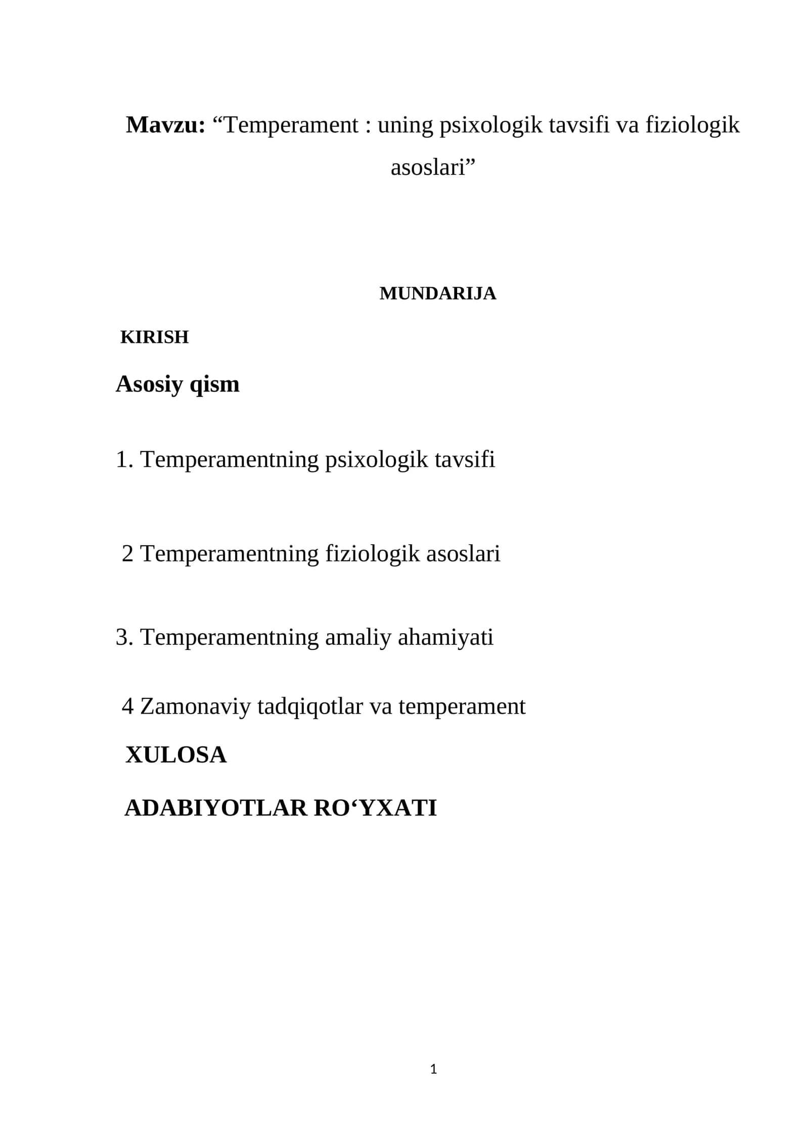 Temperament: uning psixologik tavsifi va fiziologik asoslari 1