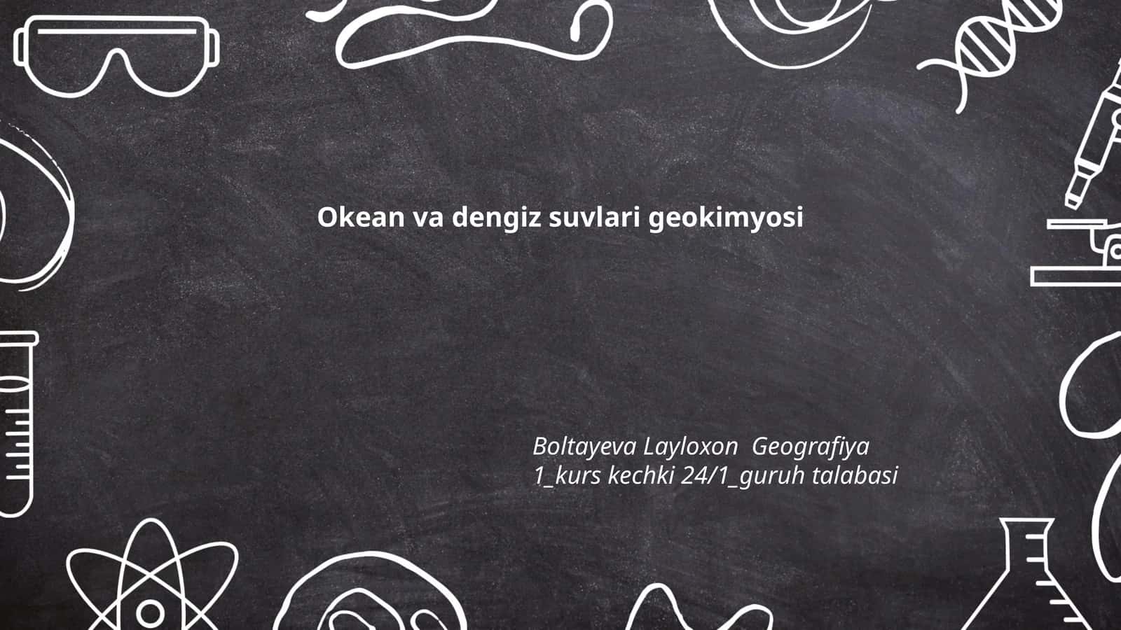 Okean va dengiz suvlari geokimyosi 1