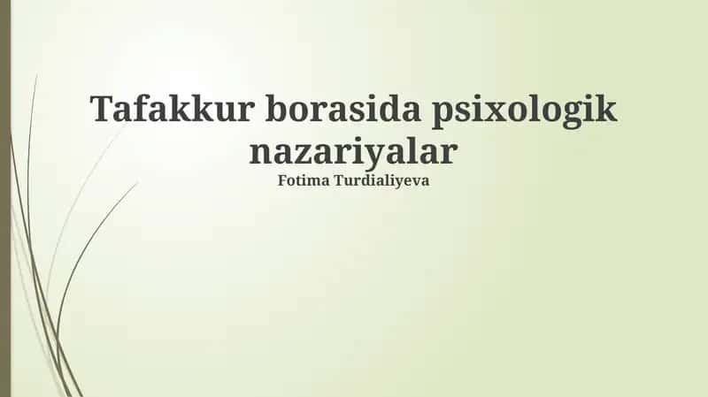 Tafakkur borasida psixologik nazariyalar 1