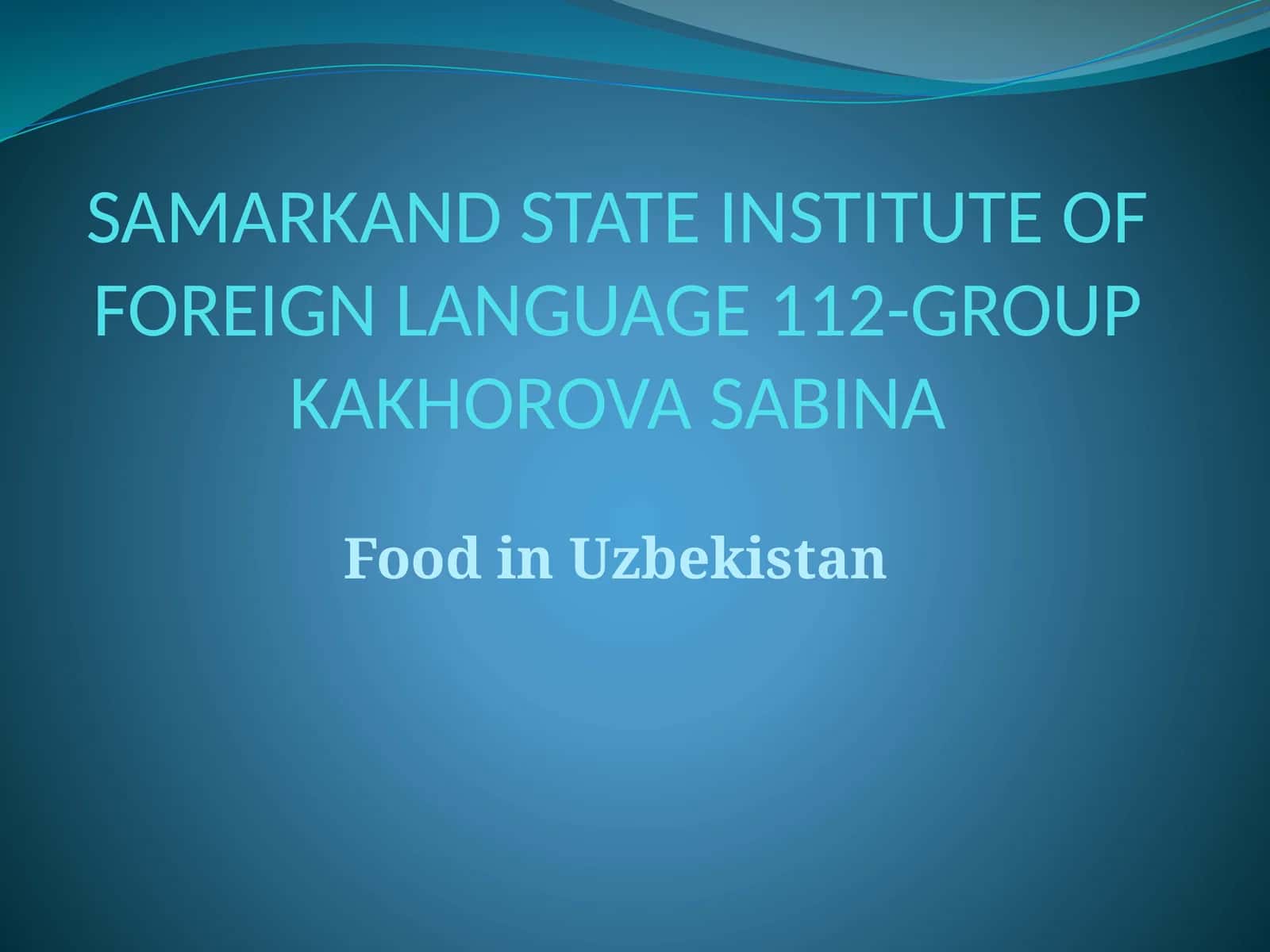 Food in Uzbekistan 1