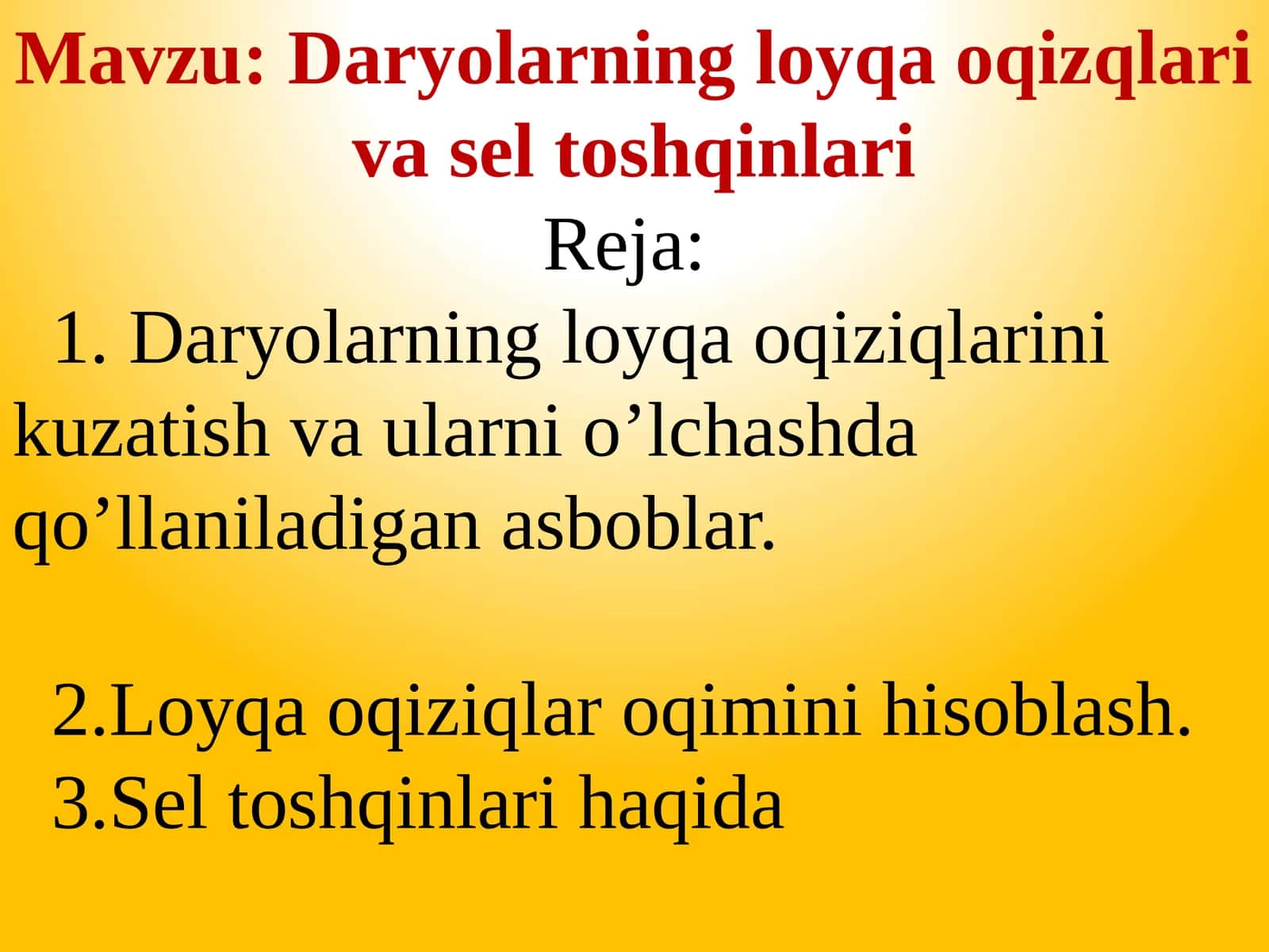 Daryolarning loyqa oqizqlari va sel toshqinlari 1