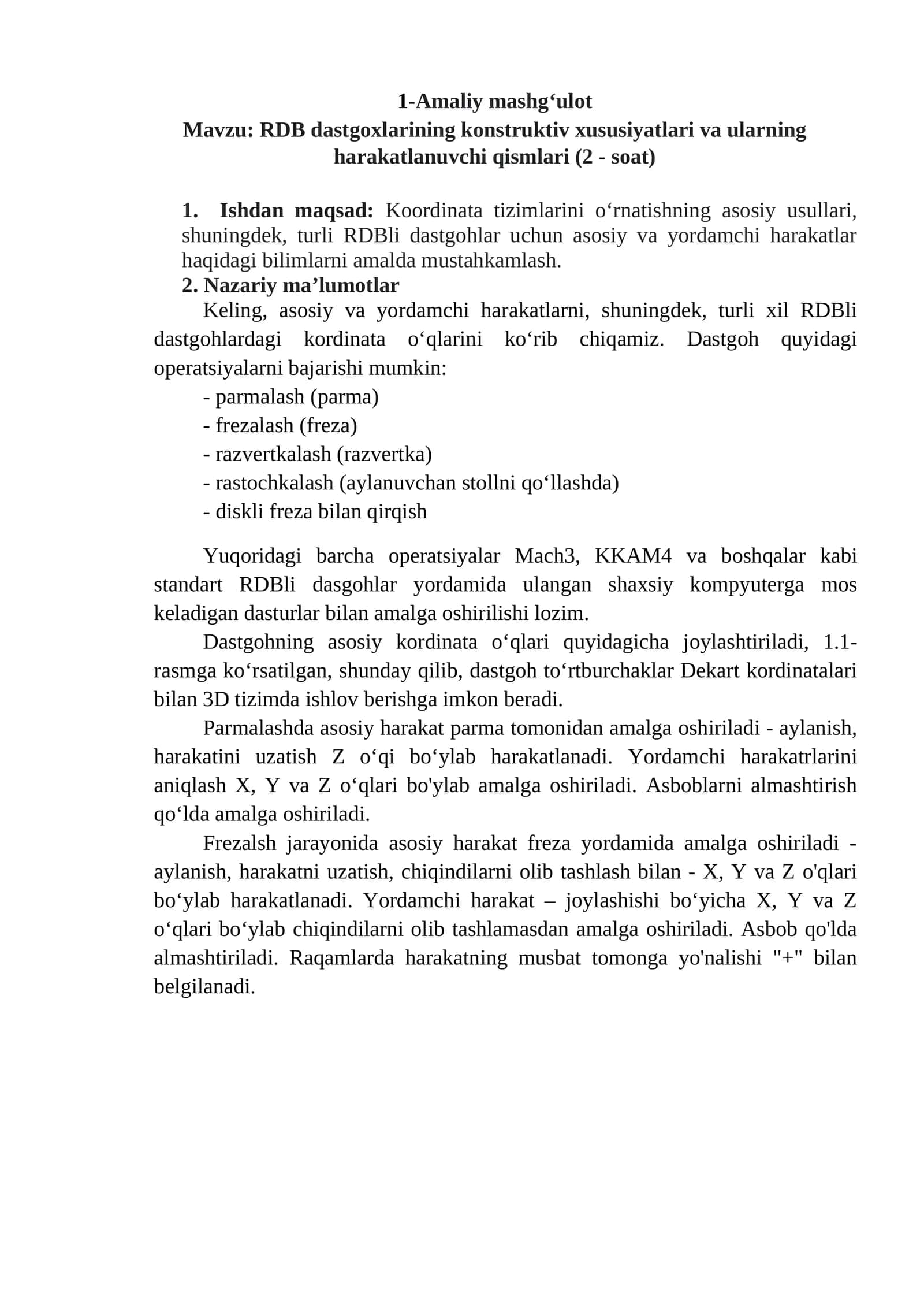 RDB dastgoxlarining konstruktiv xususiyatlari va ularning harakatlanuvchi qismlari 1