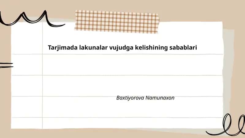 Tarjimada lakunalar vujudga kelishining sabablari 1