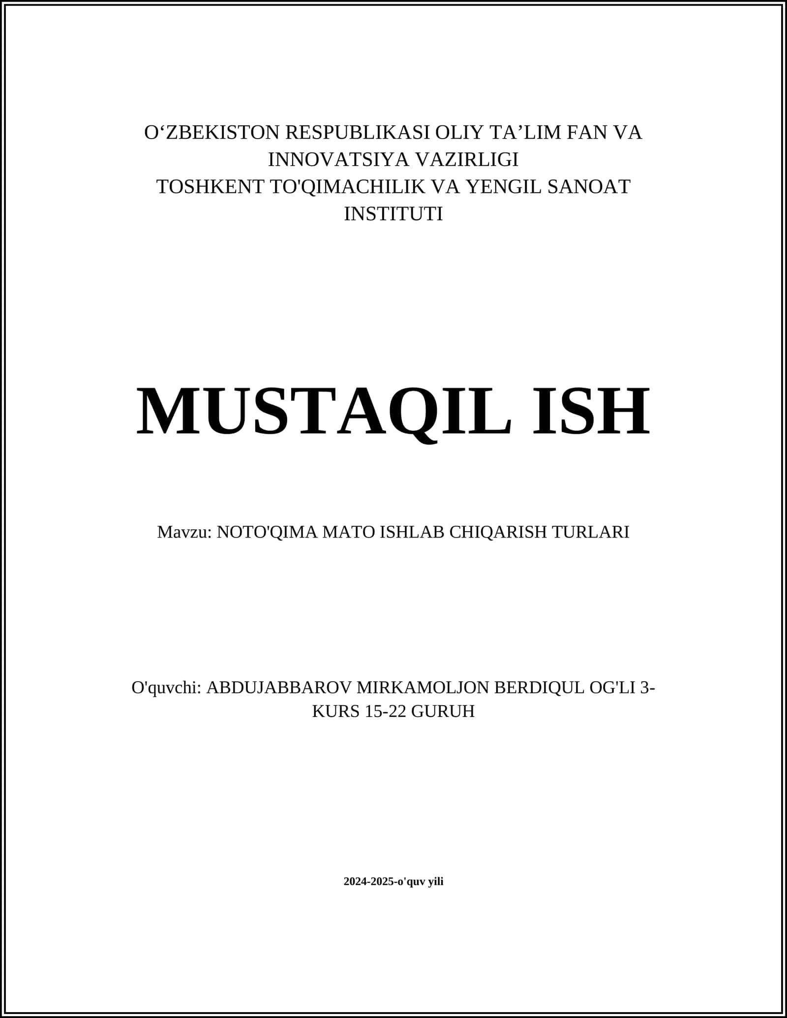 NOTO'QIMA MATO ISHLAB CHIQARISH TURLARI 1