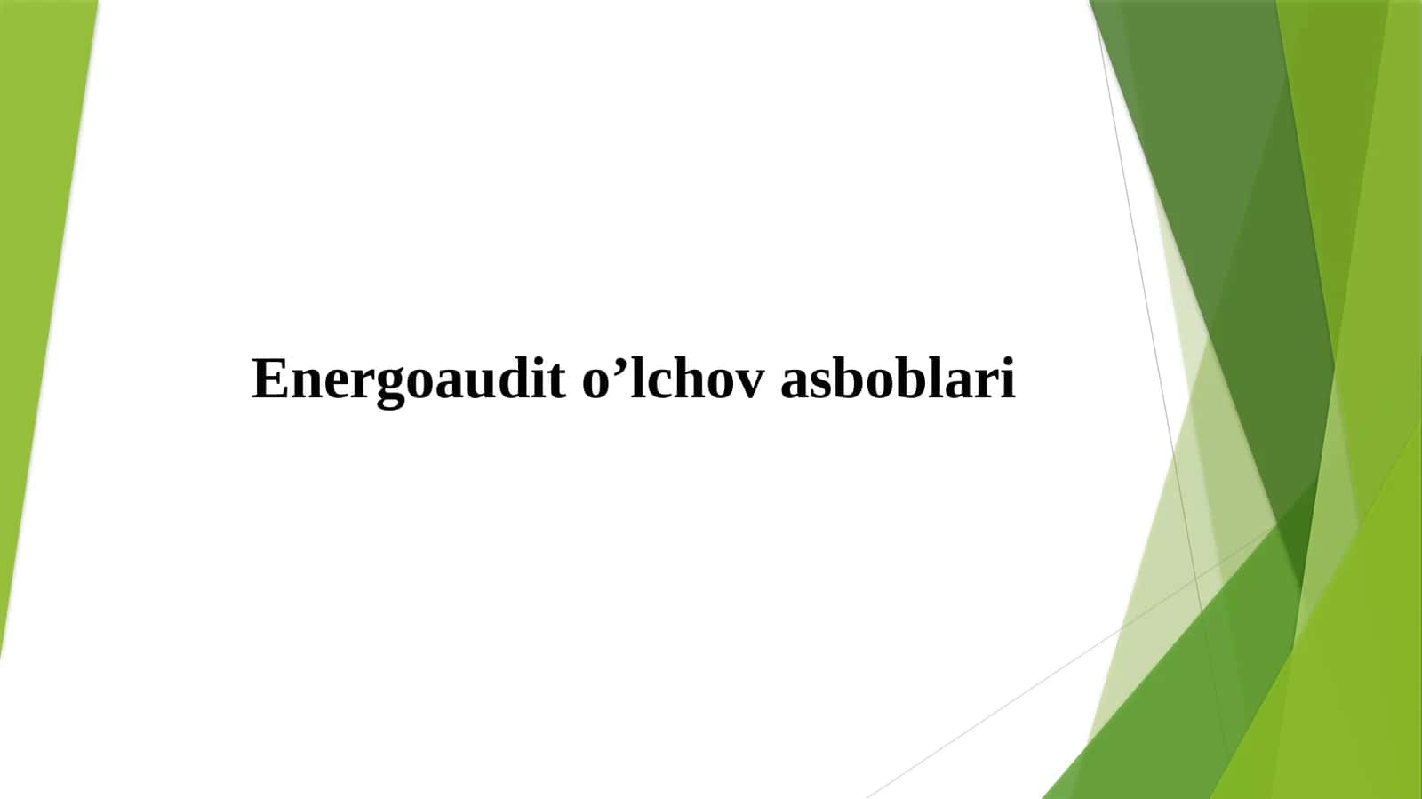 Energoaudit o’lchov asboblari 1