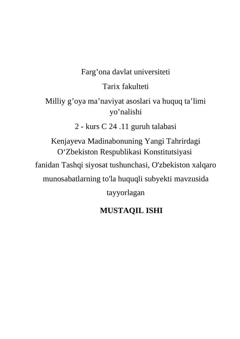 Tashqi siyosat tushunchasi, O'zbekiston xalqaro munosabatlarning to'la huquqli subyekti 1