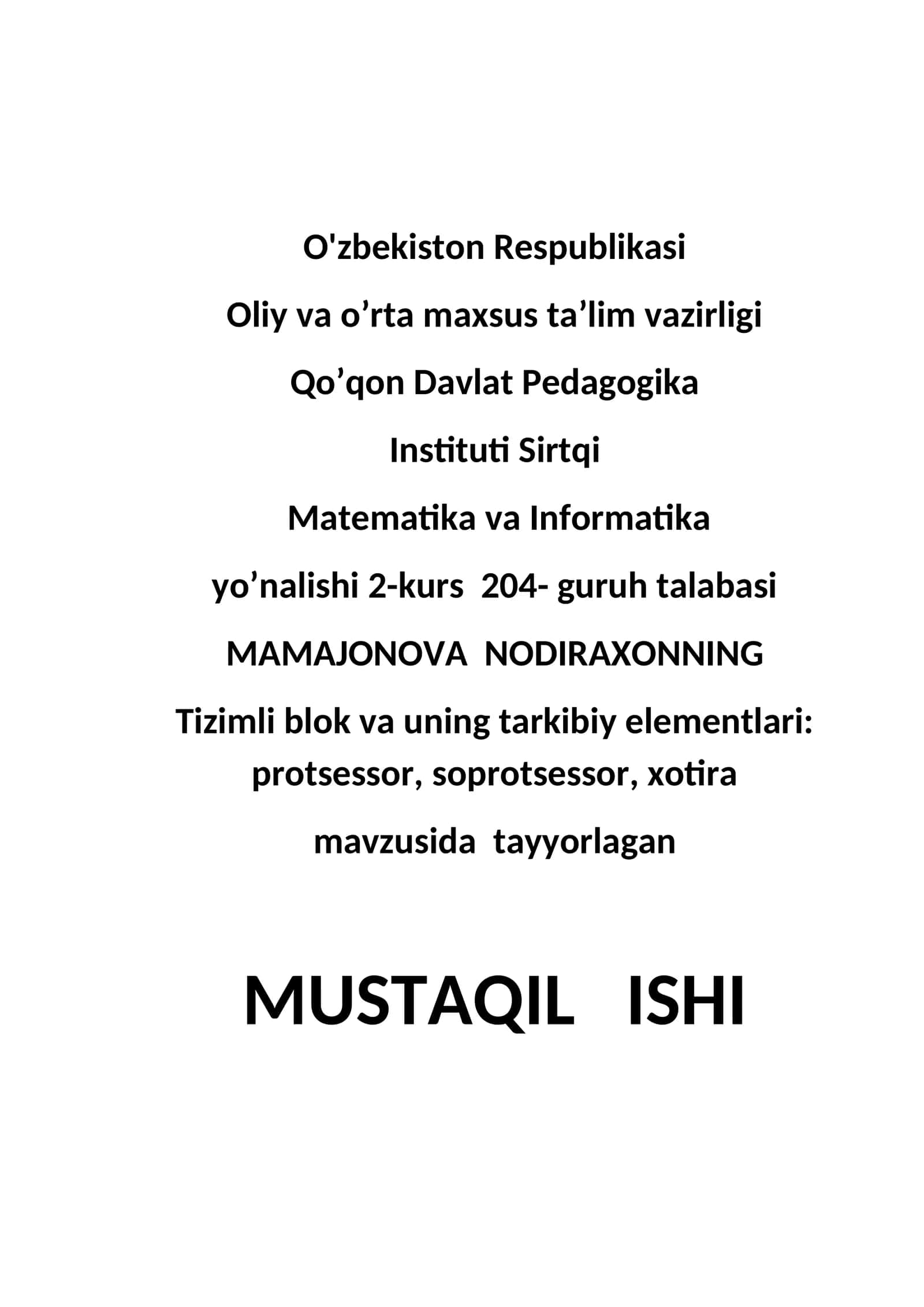 Tizimli blok va uning tarkibiy elementlari; protsessor, soprotsessor, xotira 1