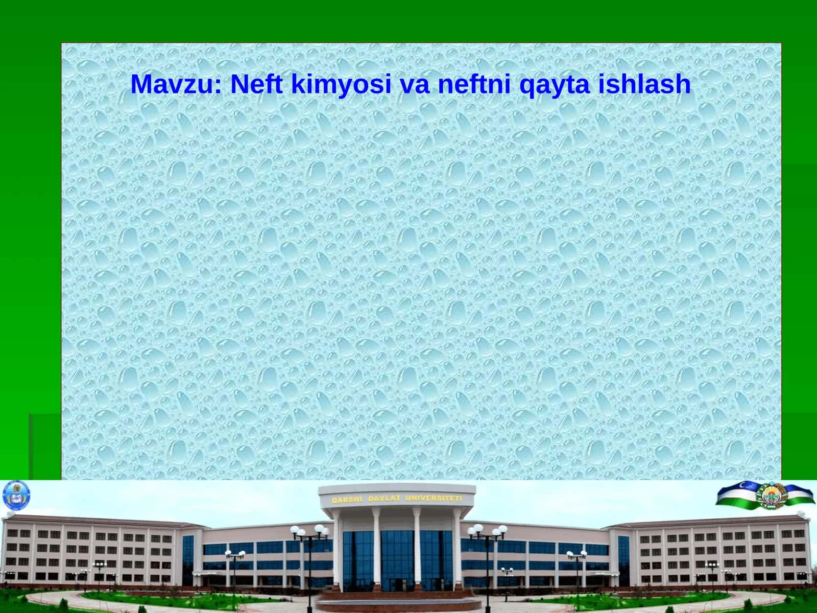 Neft kimyosi va neftni qayta ishlash 1