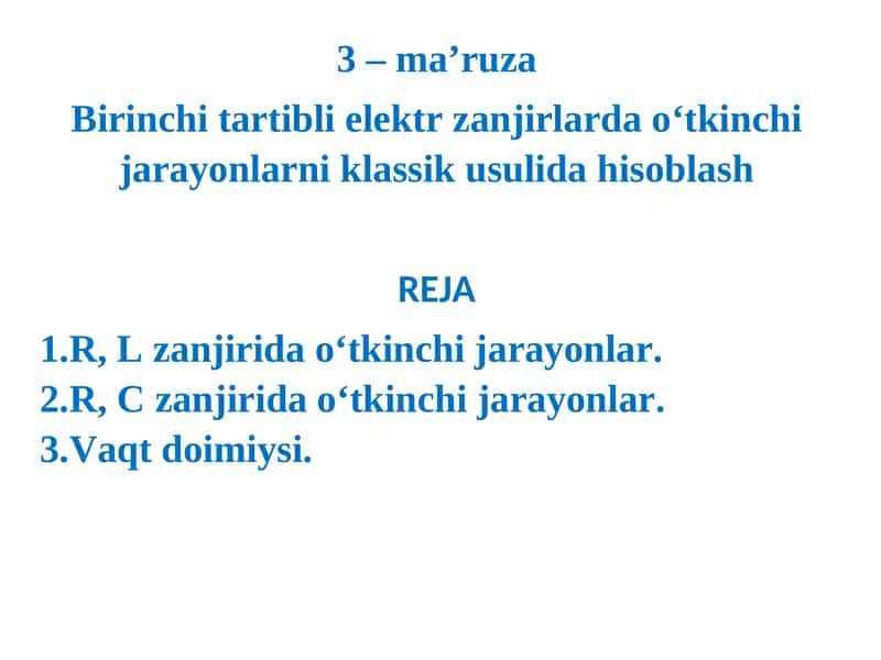 Elektr zanjirlarda o‘tkinchi jarayonlarni hisoblash 1