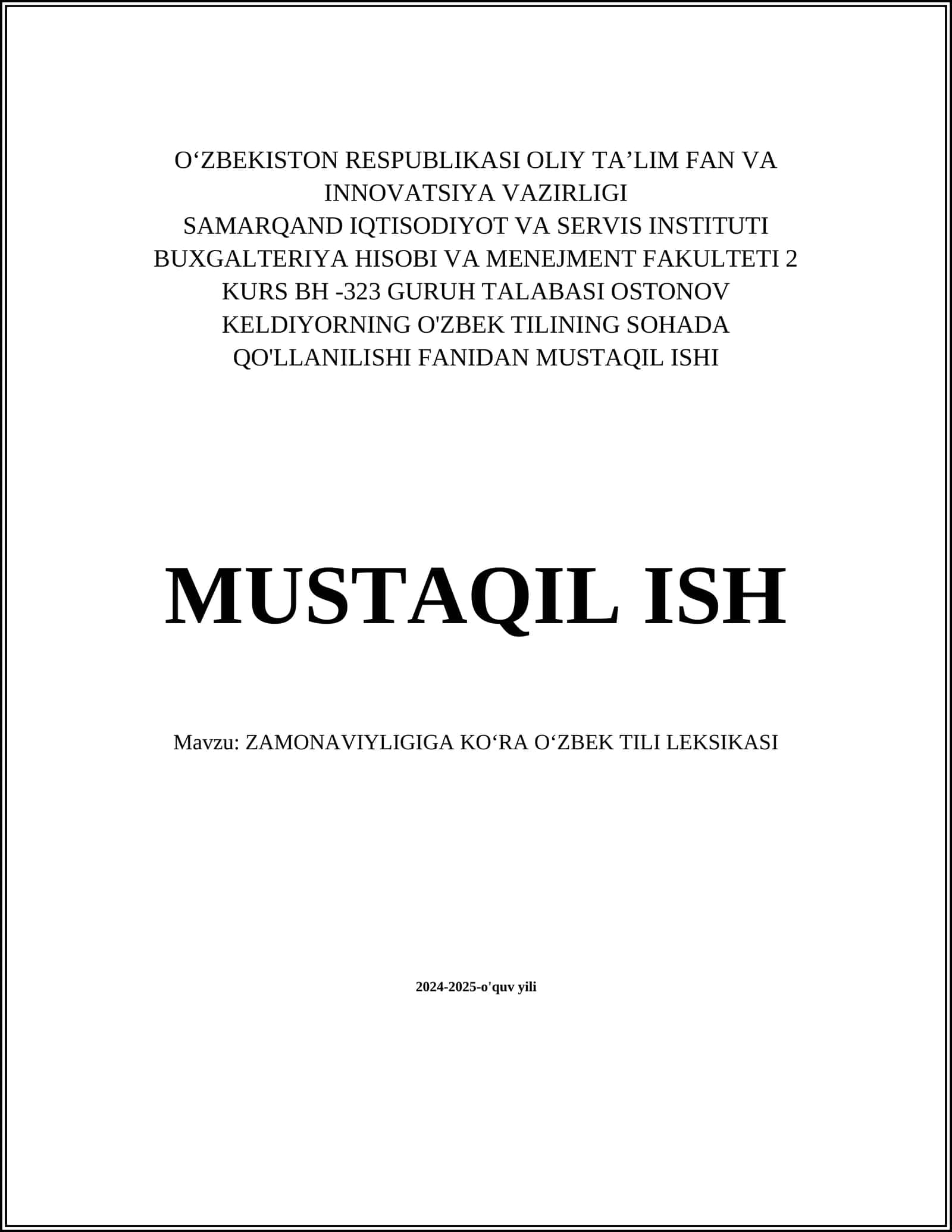 O‘ZBEK TILINING SOHADA QO'LLANILISHI FANIDAN MUSTAQIL ISHI 1
