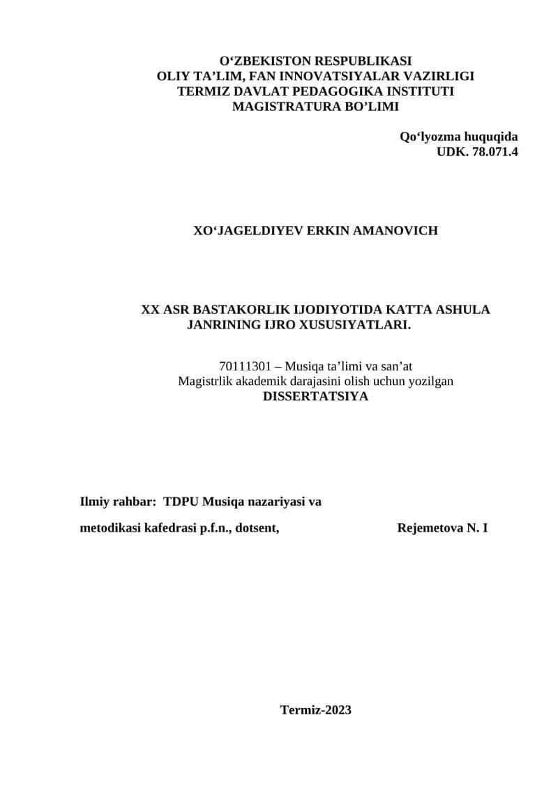 XX ASR BASTAKORLIK IJODIYOTIDA KATTA ASHULA JANRINING IJRO XUSUSIYATLARI 1