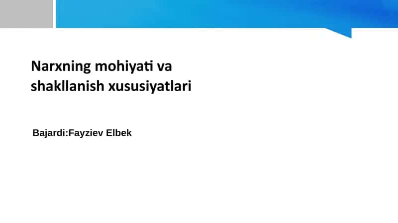 Narxning mohiyati va shakllanish xususiyatlari 1