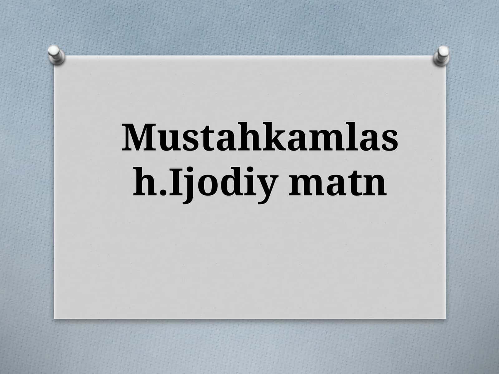 Mustahkamlash.Ijodiymatn 1