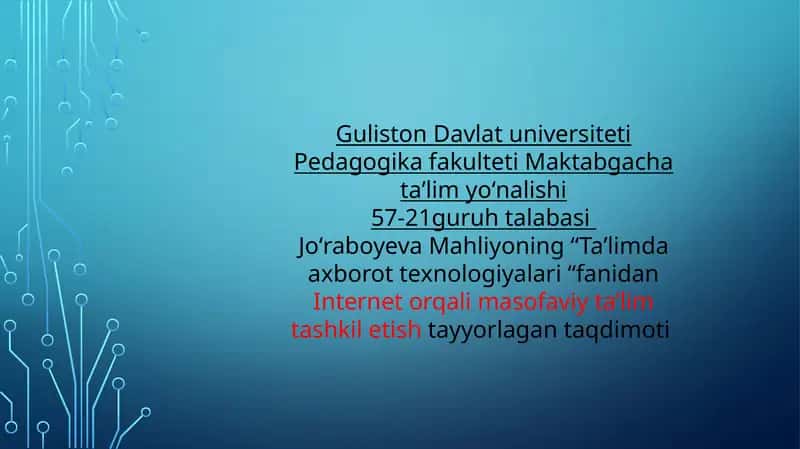 Internet orqali masofaviy taʼlim tashkil etish 1